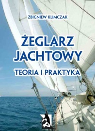 Kursy żeglarstwa w teorii i praktyce