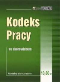 Artykuł Nowości Kodeksu pracy - nowelizacja