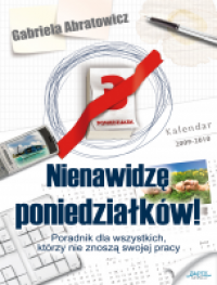 Artykuł Nienawidzę poniedziałków