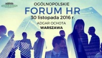 Artykuł ZAPRASZAMY NA III EDYCJĘ FORUM HR!